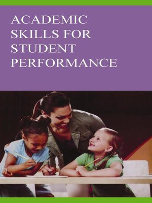 cover image of Academic Skills of Teachers for Student Performance